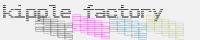 kipple factory
